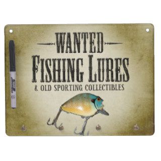 WANTED poster   old fishing lures and collectibles Dry Erase Whiteboard