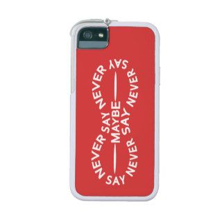 NEVER SAY NEVER custom color cases Cover For iPhone 5/5S