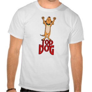 Top Dog Tee Shirt