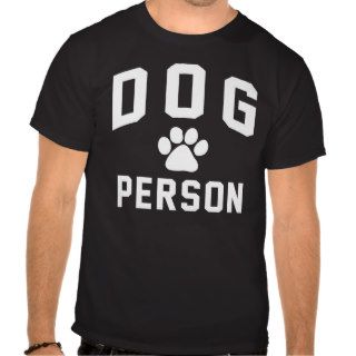 dog person tee shirts