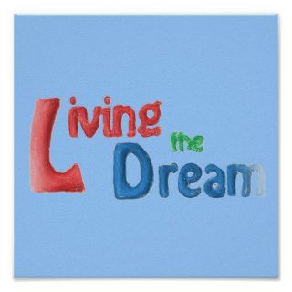 Living the Dream Poster