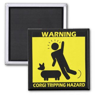 Tripping Hazard   Corgi Magnet