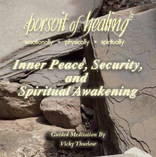 Inner Peace, Security, and Spiritual Awakening Music