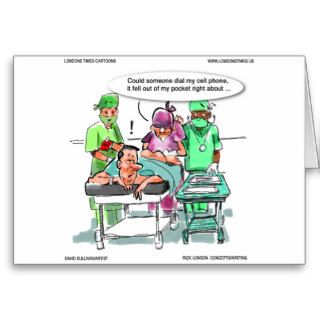Proctologist Loses Cell Phone Funny Cards