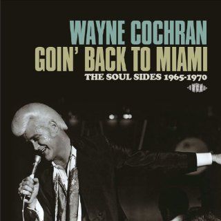 Goin' Back To Miami The Soul Sides 1965 1970 Music