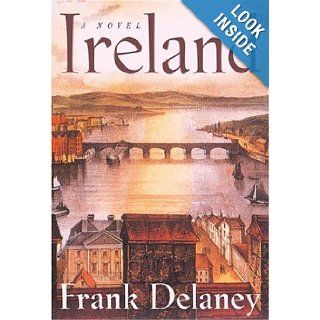 Ireland  A Novel Frank Delaney Books