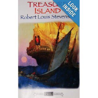 Treasure island,  A story of the Spanish main (World's greatest literature) Books