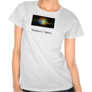 Windows 7 demo T shirt