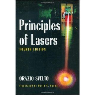 By Orazio Svelto Principles of Lasers Fourth (4th) Edition  Author  Books