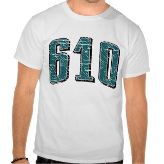 610 (Area Code) T shirt