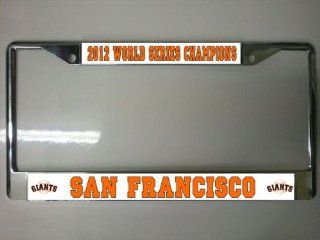 San Francisco Giants 2012 World Series License Plate Frame Automotive