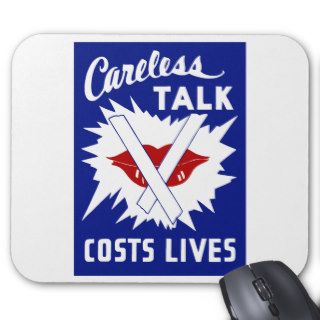 Careless Talk Costs Lives Mousepads