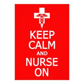 Keep Calm & Nurse On invitation, customize