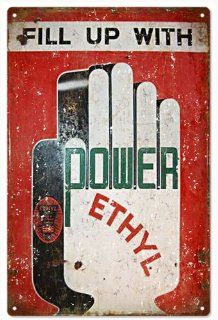 Fill Up With Ethyl Power Gas Station Sign Vintage Looking   Decorative Signs