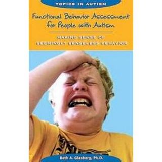 Functional Behavior Assessment for People With A