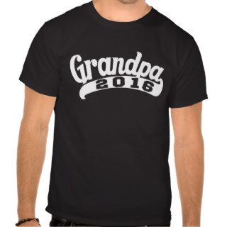 Grandpa 2016 tshirts