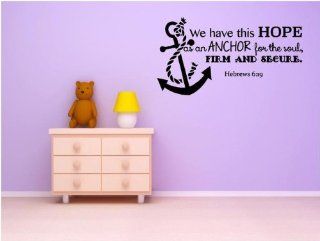 Large Bible Vinyl Wall Decal  Hebrew 619  "We have this Hope as an Anchor for the Soul, Firm and Secure." [CK93] 40"x20"  