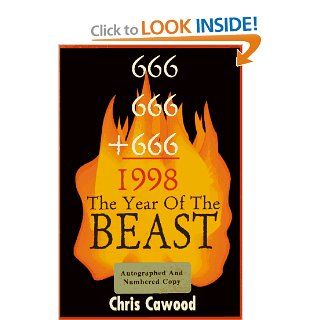 1998 The Year of the Beast Chris Cawood, Gaynell Seale 9780964223196 Books