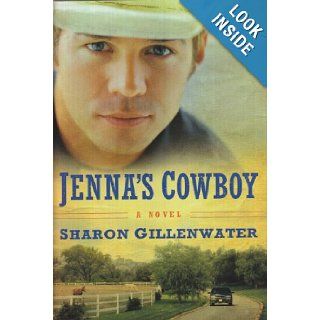 Jenna's Cowboy Sharon Gillenwater 9781616640989 Books