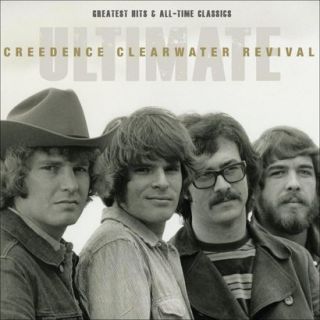 Ultimate Creedence Clearwater Revival Greatest