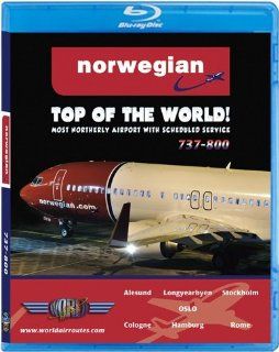 Norwegian Boeing 737 800 to the Top of the World [Blu ray]  , Just Planes Movies & TV