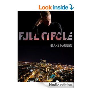 Full Circle eBook Blake Haugen Kindle Store