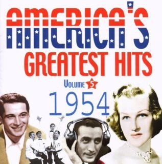 America's Greatest Hits Volume 5 1954 Music