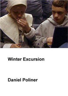 Winter Excursion (Institutional Use) Eric Langhans, Adam LeFevre, James Shanklin, Judith Hawking Hannah Wilkinson, Daniel Poliner Movies & TV