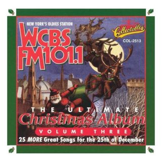 Ultimate Christmas Album, Vol. 3 WCBS FM 101.1