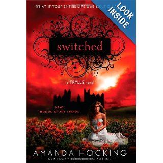 Switched (Trylle) Amanda Hocking 9781250006318 Books