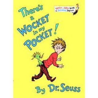 Theres a Wocket in My Pocket (Hardcover)