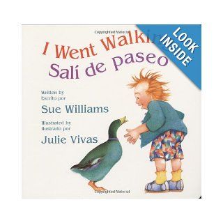 I Went Walking/Sali de paseo Lap Sized Board Book Sue Williams, Julie Vivas, Alma Flor Ada  Kids' Books