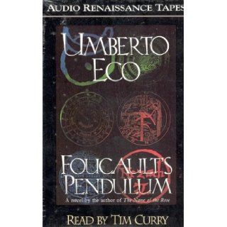 Foucault's Pendulum Umberto Eco, Tim Curry 9781559273596 Books