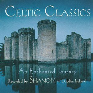 Celtic Classics Enchanted Journey Music