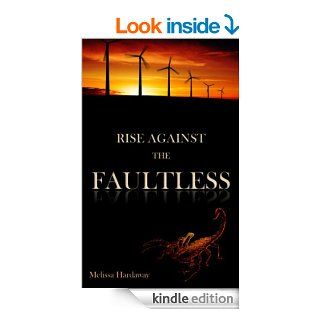 Rise Against the Faultless eBook Melissa Hardaway Kindle Store