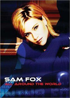 Samantha Fox   All Around the World Samantha Fox Movies & TV