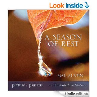 A Season of Rest (Picture Psalms) eBook Mal Austin Kindle Store