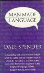 Man Made Language (9780863584015) Dale Spender Books