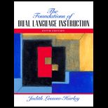 Foundations of Dual Language Instruction