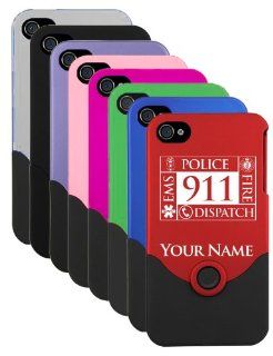 Engraved iPhone 4/4S Case/Cover   911 DISPATCH, DISPATCHER   Personalized for FREE (Click the CONTACT SELLER button after purchase and send a message with your case color and engraving request) Cell Phones & Accessories