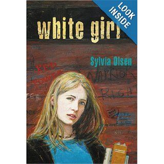 White Girl Sylvia Olsen 9781550391473  Kids' Books