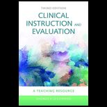 Clinical Instruction & Evaluation A Teaching Resource