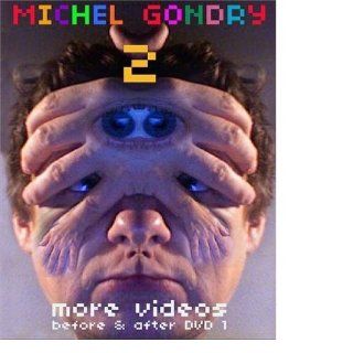Michel Gondry 2 More Videos Before & After DVD 1 Michel Gondry Movies & TV