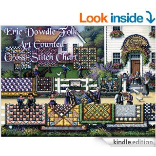 Eric Dowdle Folk Art Counted Cross Stitch Chart eBook Noelle Tibedeaux Kindle Store
