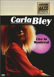 Carla Bley   Live in Montreal (Montreal Jazz Festival) Carla Bley Movies & TV