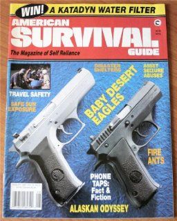 American Survival Guide Magazine August 1994 Vol 16 No 8 Disaster Shelters, Baby Desert Eagles, Phone Taps Fact & Fiction Jim Benson (Editor) Books