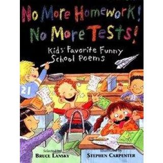 No More Homework No More Tests (Paperback)