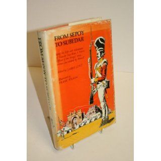 From Sepoy to Subedar Sita Ram, James Lunt 9780710067647 Books