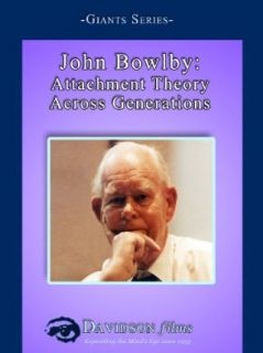 John Bowlby Attachment Theory Across Generations John M. Davidson, Frances W. Davidson  Instant Video