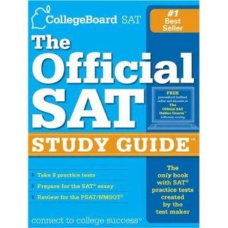 The Official SAT Study Guide For the New SAT The College Board 9780874477184 Books